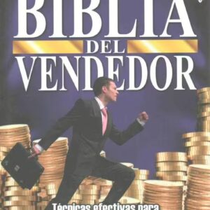 La Biblia del vendedor - Alex Dey