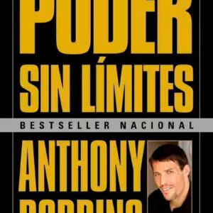Poder sin limites - Anthony Robbins