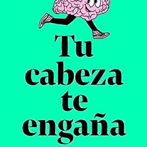 Tu cabeza te engaña - Pamela Nuñez
